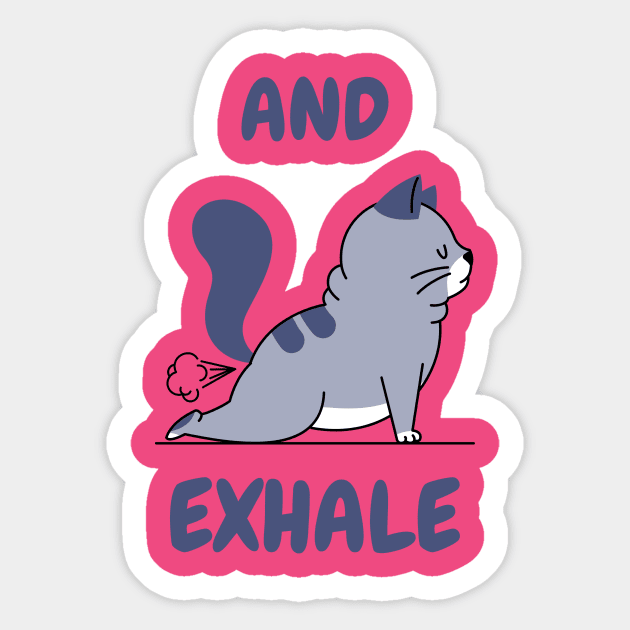 And Exhale Sticker by TEEM00